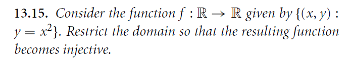 Solved 13.15. Consider the function f :R → R given by {(x, | Chegg.com
