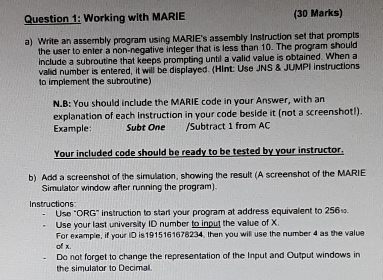 Solved (30 Marks) Question 1: Working with MARIE a) Write an | Chegg.com