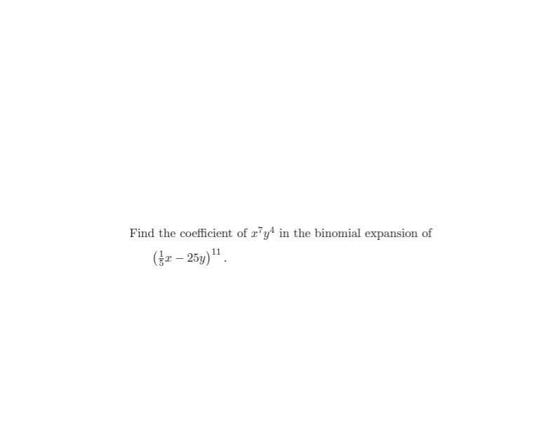 Solved Find The Coefficient Of X'y4 In The Binomial | Chegg.com