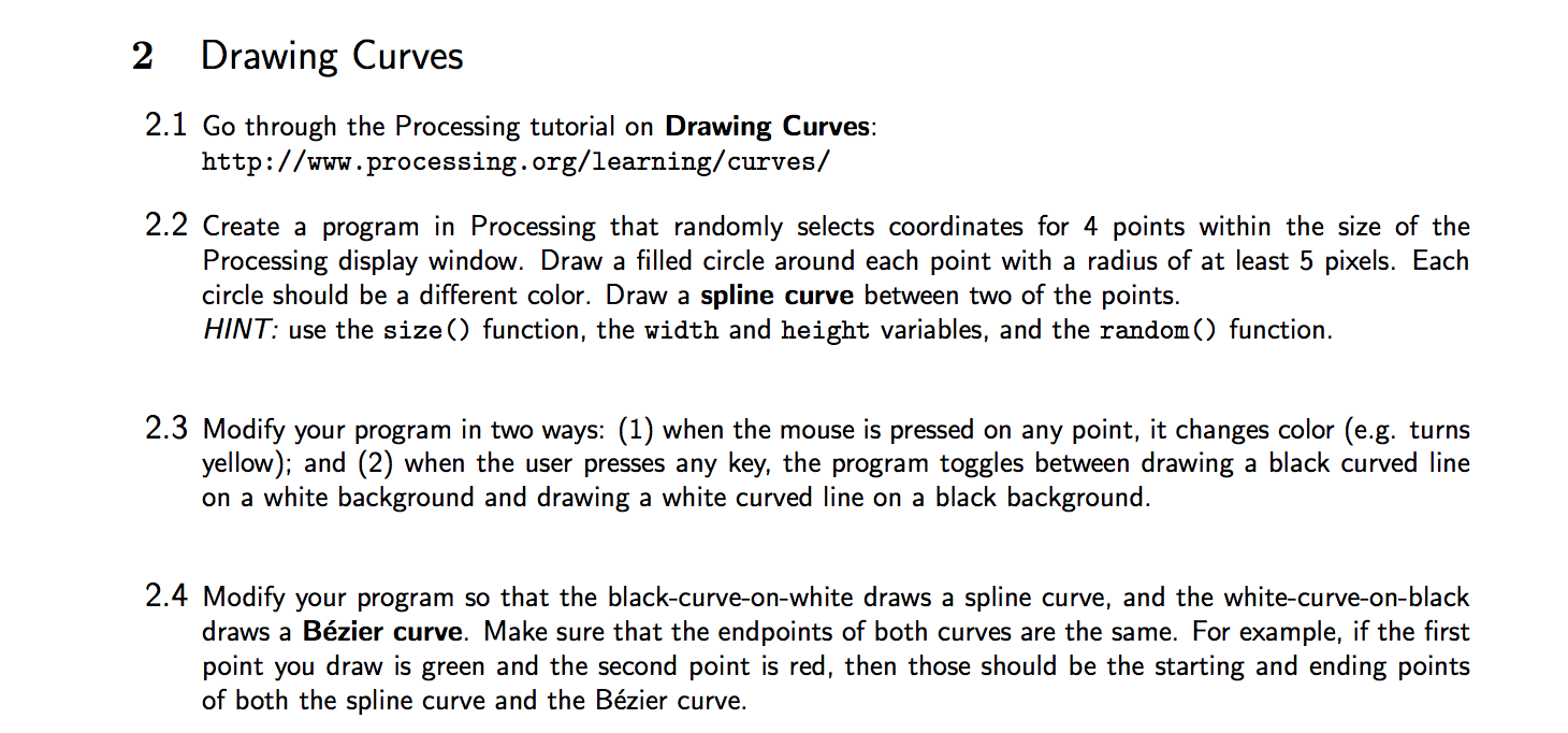 2 Drawing Curves 2.1 Go through the Processing | Chegg.com
