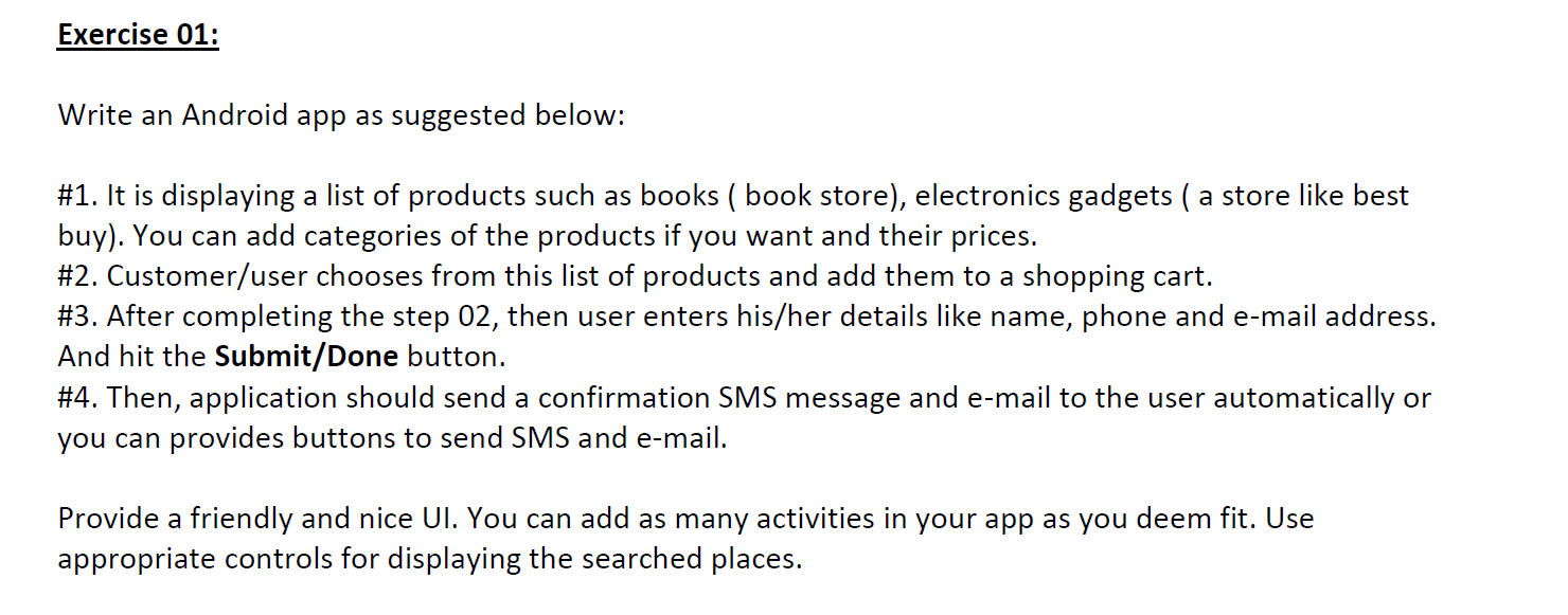 Exercise 01: Write an Android app as suggested below: | Chegg.com