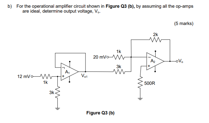 Solved B) For The Operational Amplifier Circuit Shown In | Chegg.com