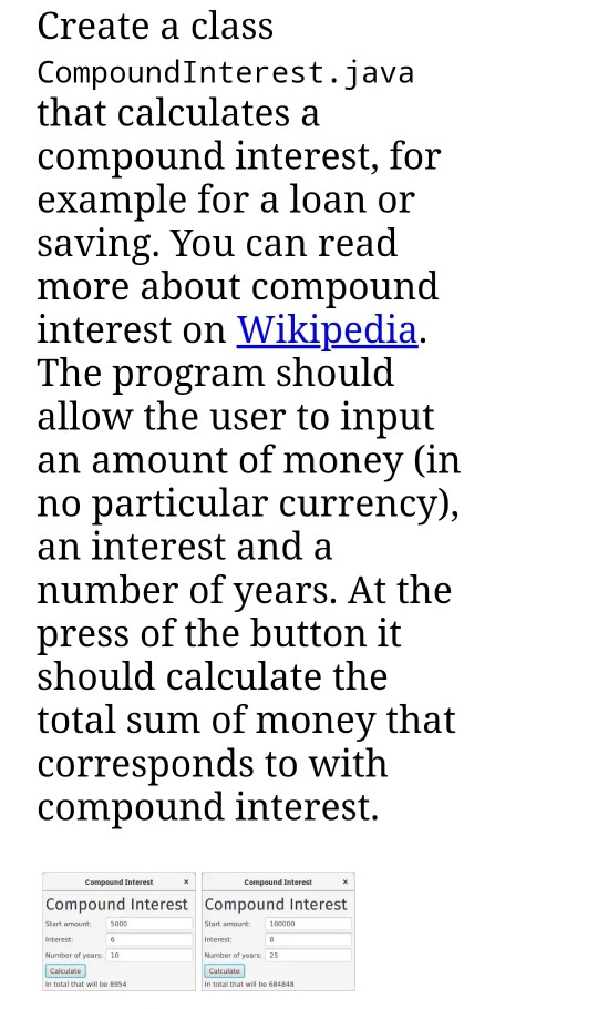 Solved Create a class CompoundInterest.java that calculates | Chegg.com