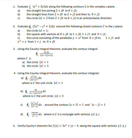 Solved A A 1 Evaluate z 3z dz Along The Following Chegg