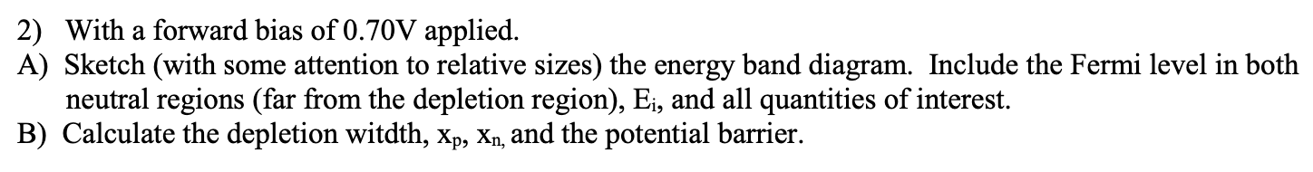 Solved For the problems below consider silicon PN junction | Chegg.com