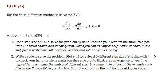 Solved Q1 (10 pts)Use the finite-difference method to ﻿solve | Chegg.com