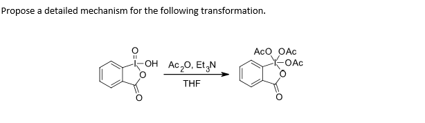 Solved Propose a detailed mechanism for the following | Chegg.com