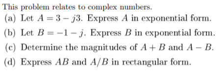 Solved This Problem Relates To Complex Numbers. (a) Let A | Chegg.com