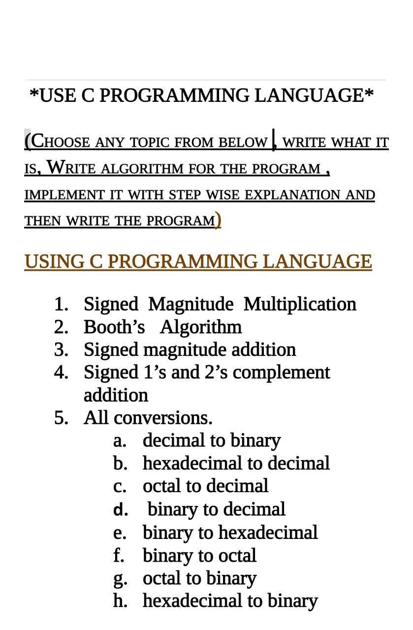 Solved *USE C PROGRAMMING LANGUAGE* (CHOOSE ANY TOPIC FROM | Chegg.com