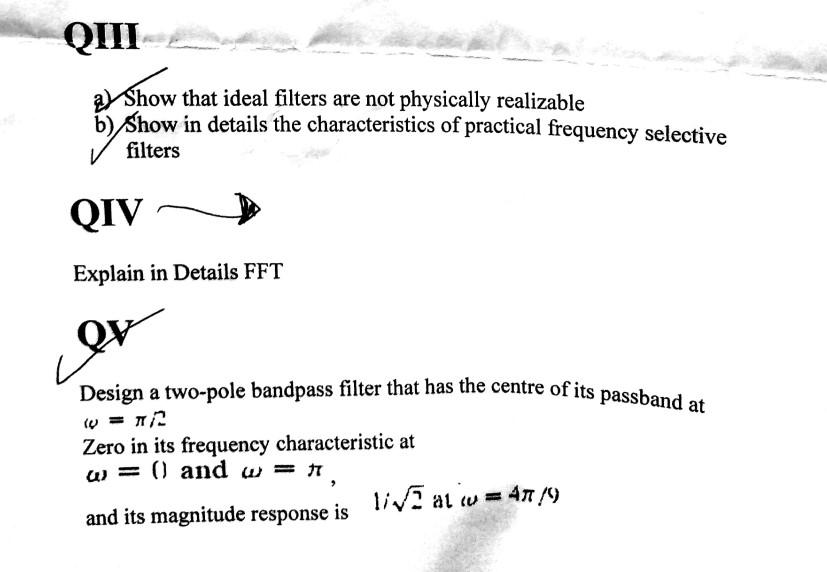 Solved QUI Show that ideal filters are not physically | Chegg.com