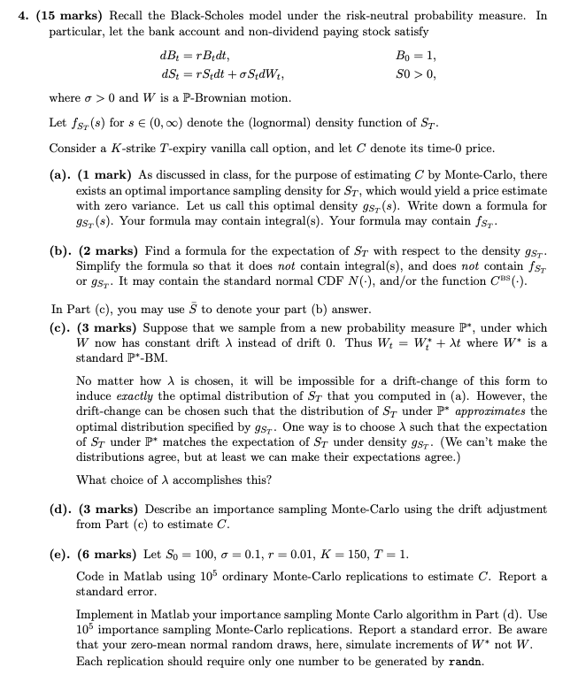 In 4 15 Marks Recall The Black Scholes Model Un Chegg Com