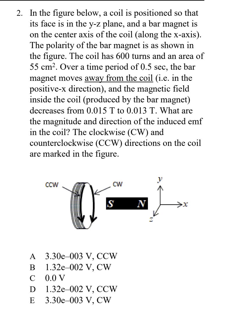 Solved In the figure below, a coil is positioned so that its | Chegg.com