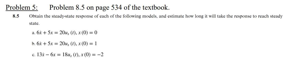 Problem 5: Problem 8.5 on page 534 of the textbook. | Chegg.com