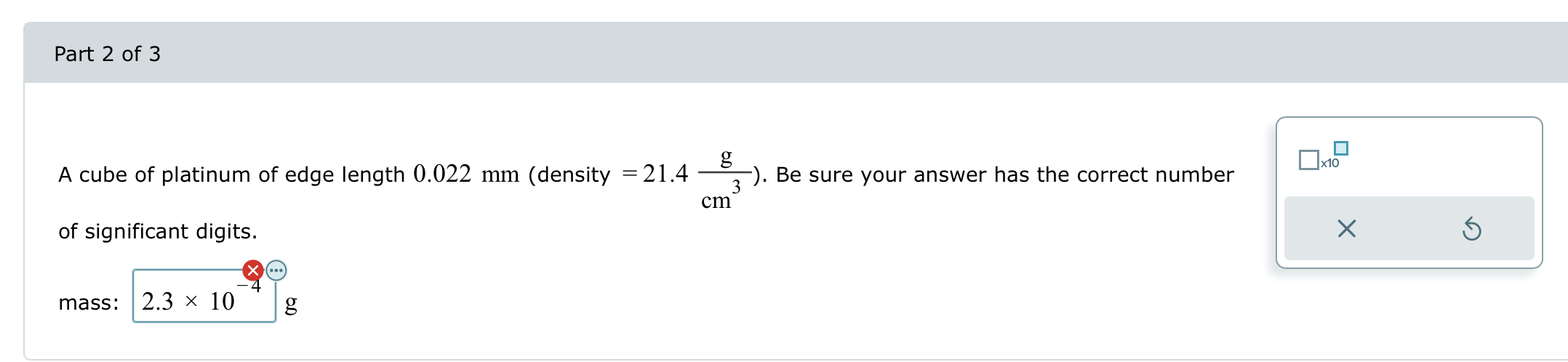 Solved Part 2 ﻿of 3A cube of platinum of edge length | Chegg.com