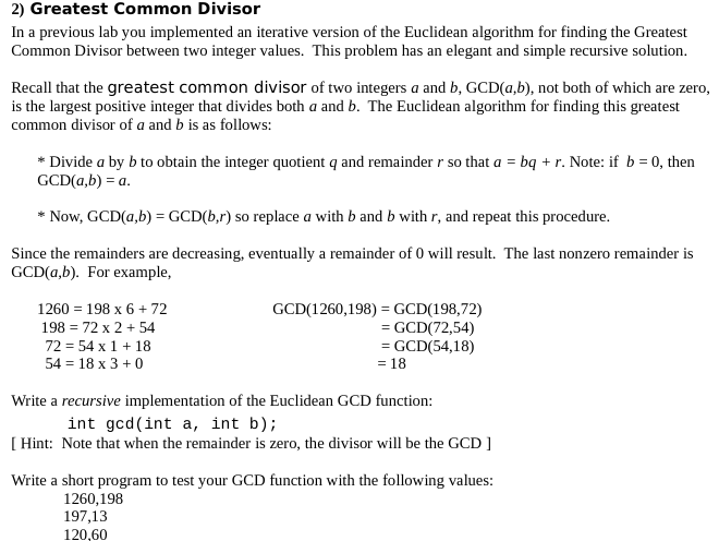 Solved 2) Greatest Common Divisor In a previous lab you | Chegg.com