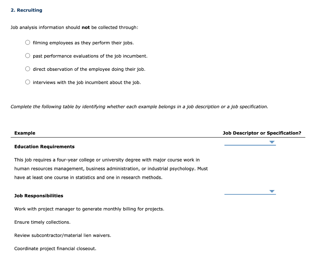 Solved 2. Recruiting Job analysis information should not be | Chegg.com