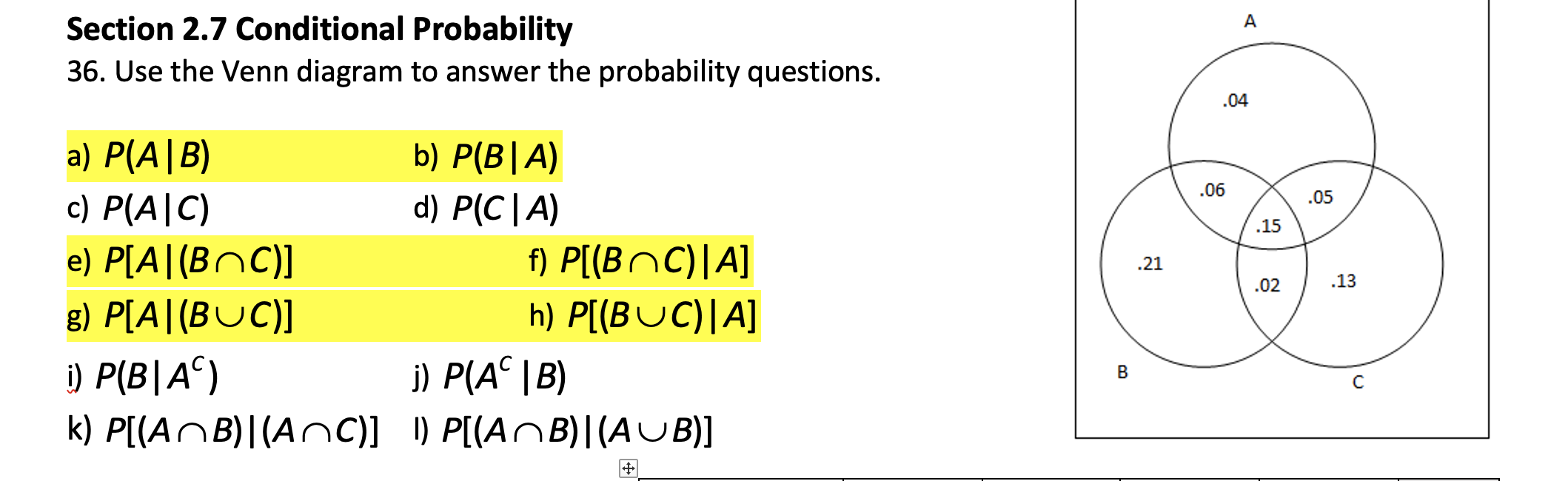 Solved Section 2.7 Conditional Probability 36. Use the Venn | Chegg.com