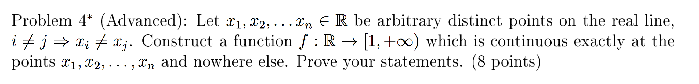 Solved Problem 4* (Advanced): Let 21, 22, ... In ER be | Chegg.com