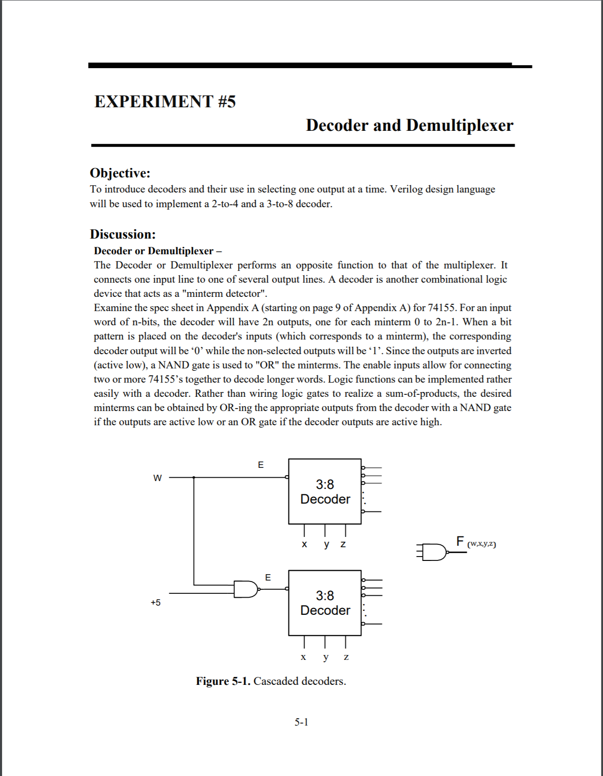 Solved EXPERIMENT #5 Decoder and Demultiplexer Objective: To | Chegg.com