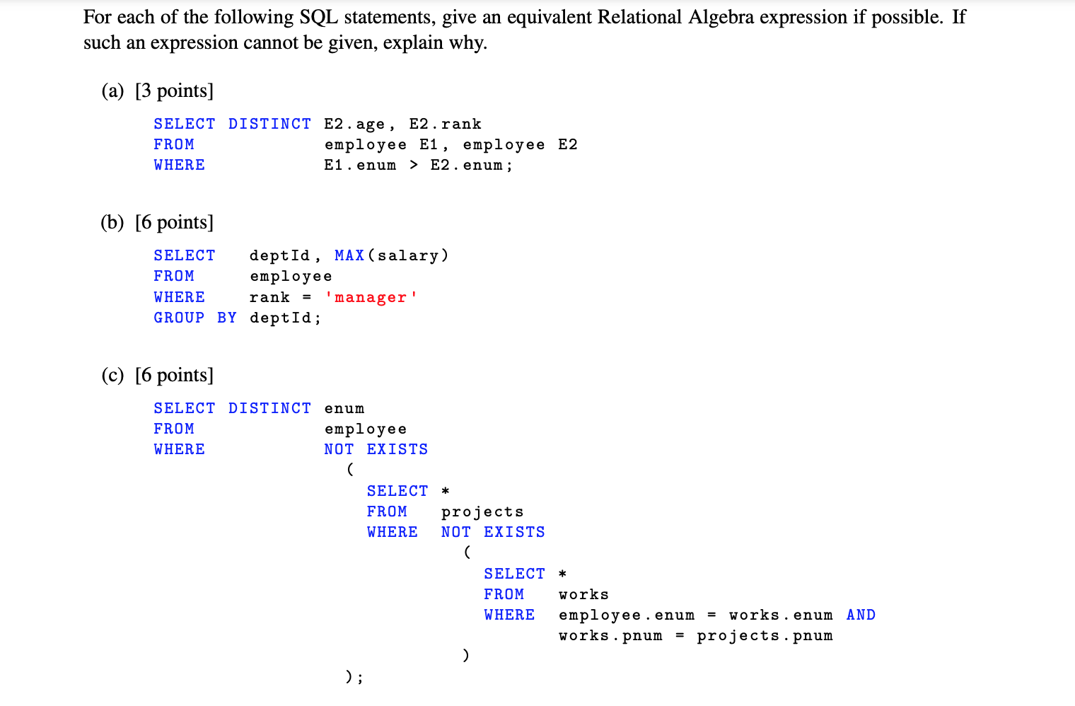 Solved For Each Of The Following Sql Statements Give An Chegg Com