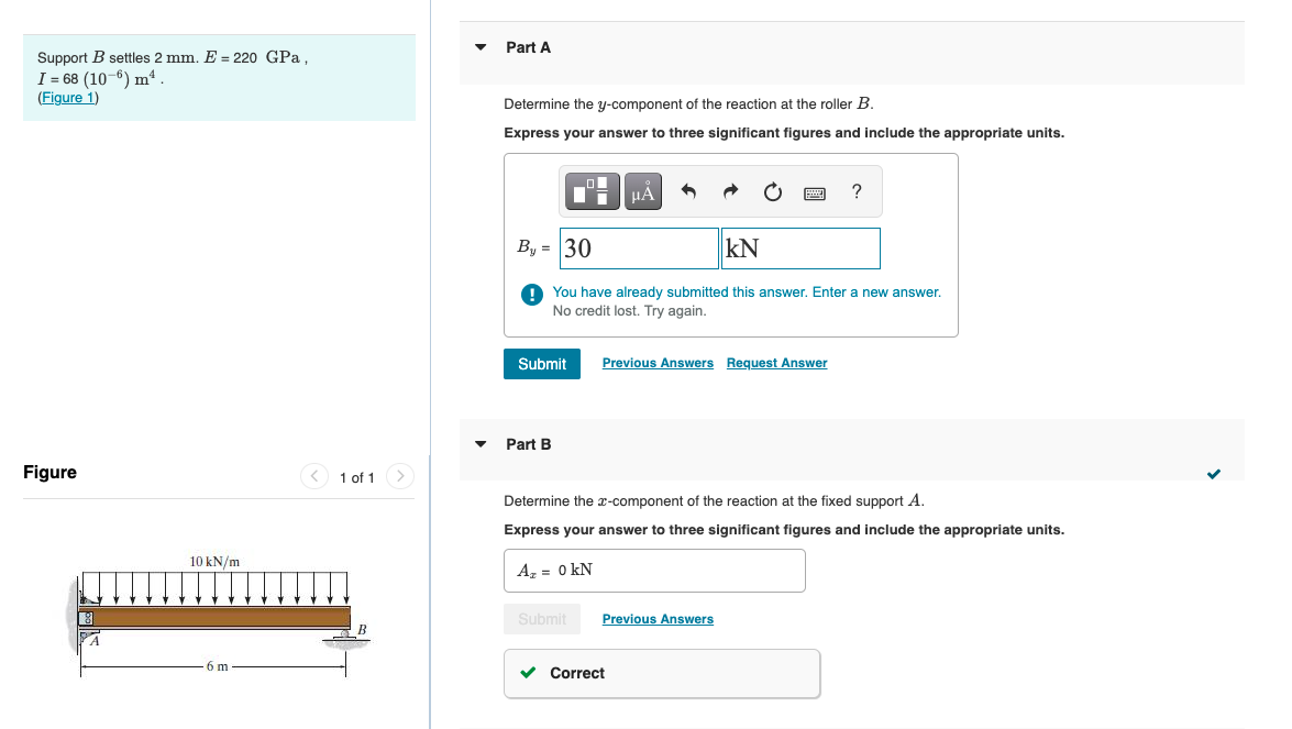 Solved Part A Support B Settles 2 Mm. E = 220 GPa , I = 68 | Chegg.com