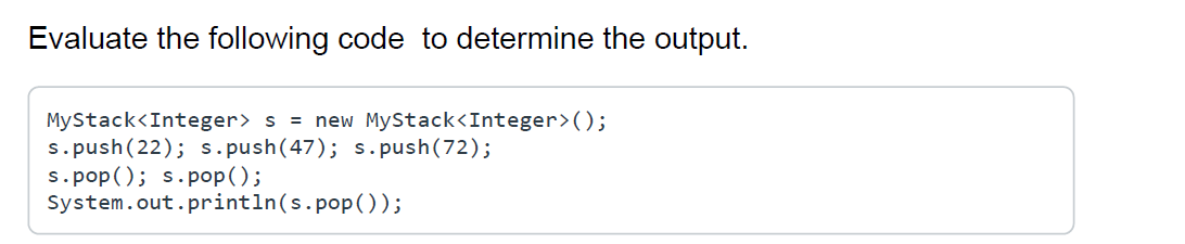 Solved Evaluate the following code to determine what value | Chegg.com