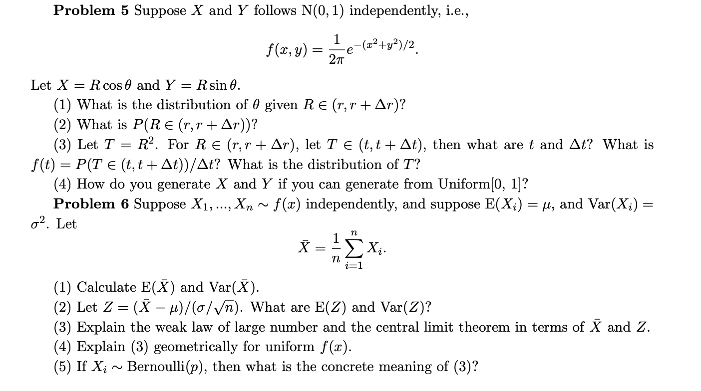 Solved Problem 5 Suppose X And Y Follows N 0 1 Independe Chegg Com