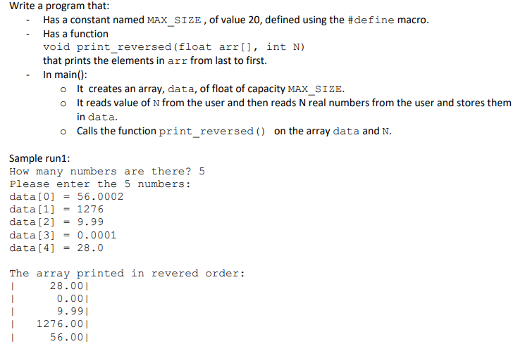 Solved Write a program that: Has a constant named MAX_SIZE, | Chegg.com