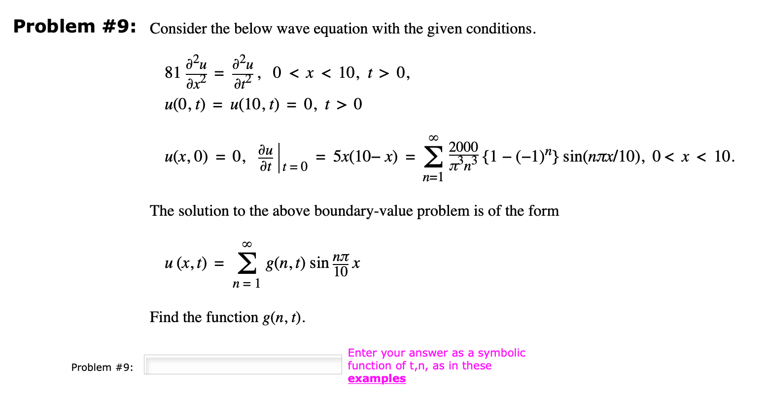 Solved Problem #9: Consider the below wave equation with the | Chegg.com