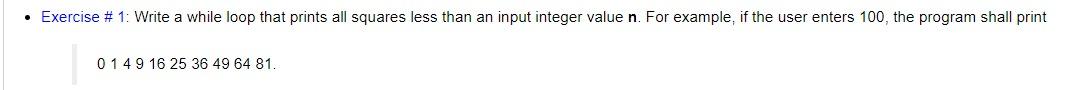 Solved • Exercise # 1: Write a while loop that prints all | Chegg.com
