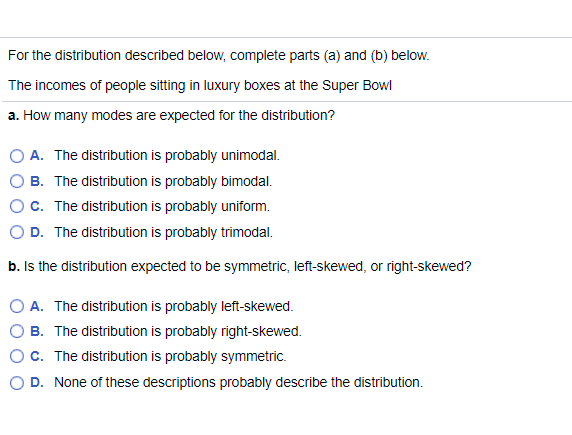 Solved For The Distribution Described Below, Complete Parts | Chegg.com