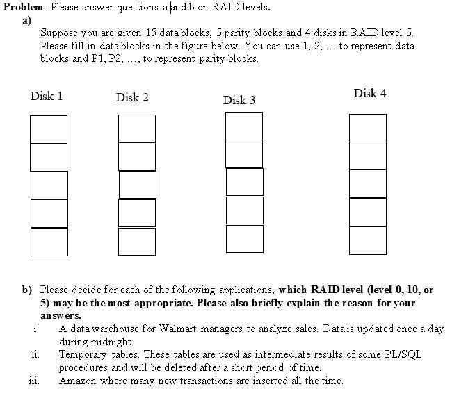 Solved Problem Please Answer Questions A And B On Raid Chegg Solved Problem Please Answer Questions A And B On Raid Chegg