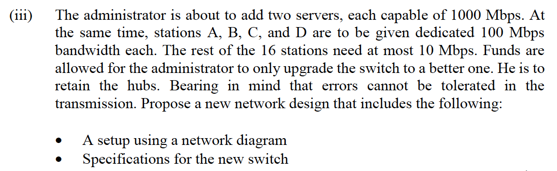 Solved (a) A local area network (LAN) comprising switches, | Chegg.com