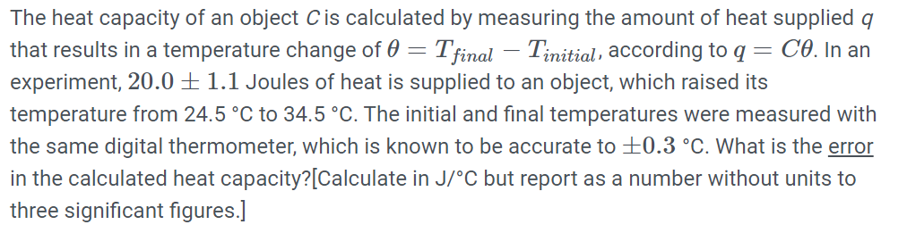 Solved The Heat Capacity Of An Object C Is Calculated By | Chegg.com