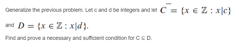 Solved Generalize the previous problem. Let c and d be | Chegg.com