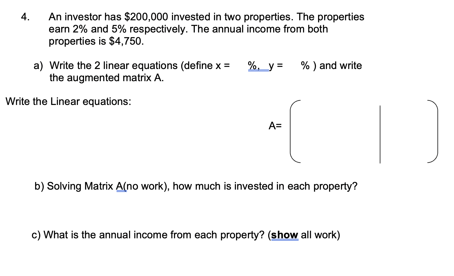 Solved 4. An Investor Has $200,000 Invested In Two | Chegg.com