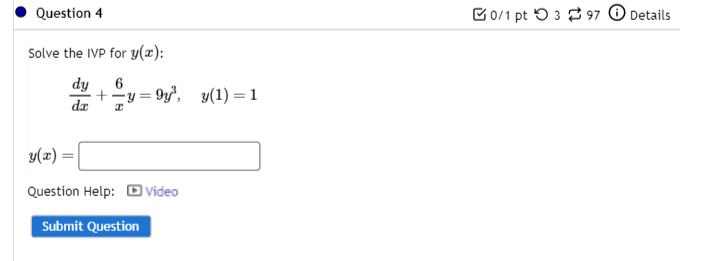 Solved Solve The Ivp For Y X Dxdy X6y 9y3 Y 1 1 Y X