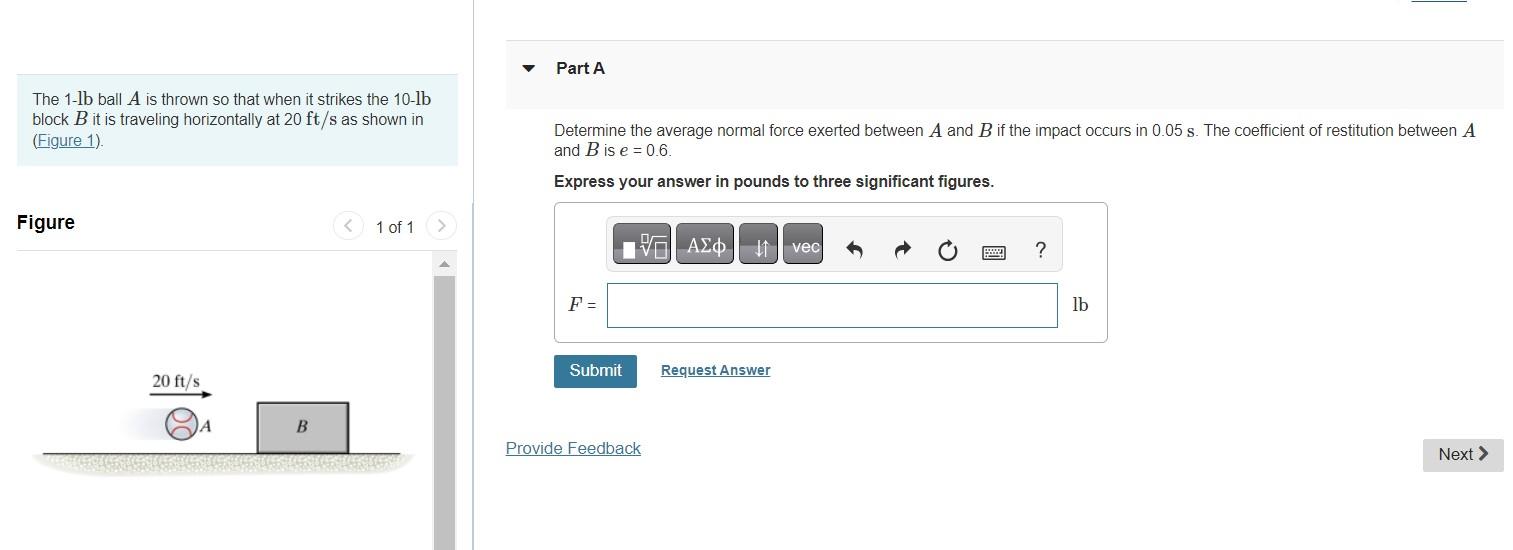 Solved The 1-lb Ball A Is Thrown So That When It Strikes The | Chegg.com