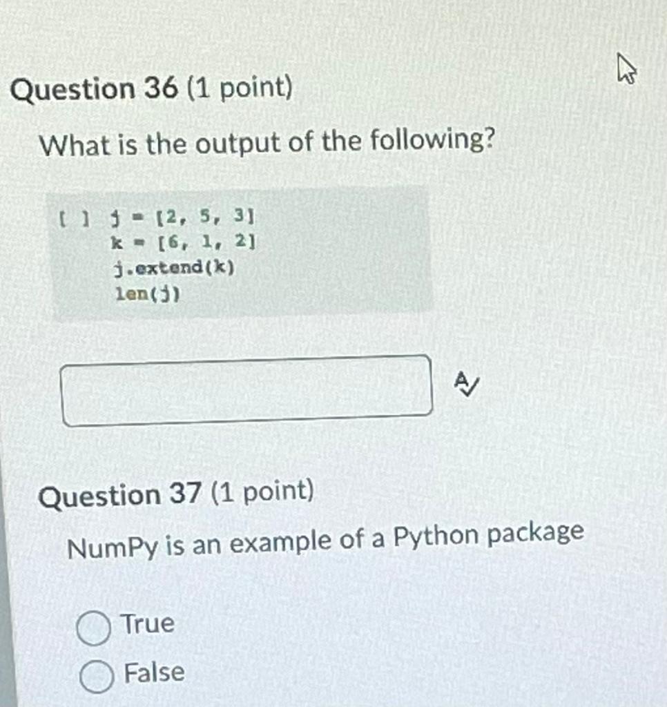 Solved Question 36 (1 point) What is the output of the | Chegg.com