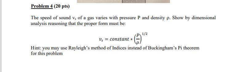 Solved Problem 4 (20 pts) The speed of sound vs of a gas | Chegg.com