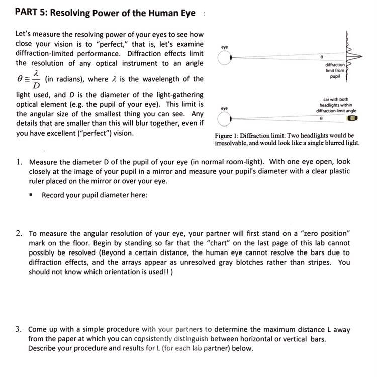 Solved: PART 5: Resolving Power Of The Human Eye Let's Mea... | Chegg.com
