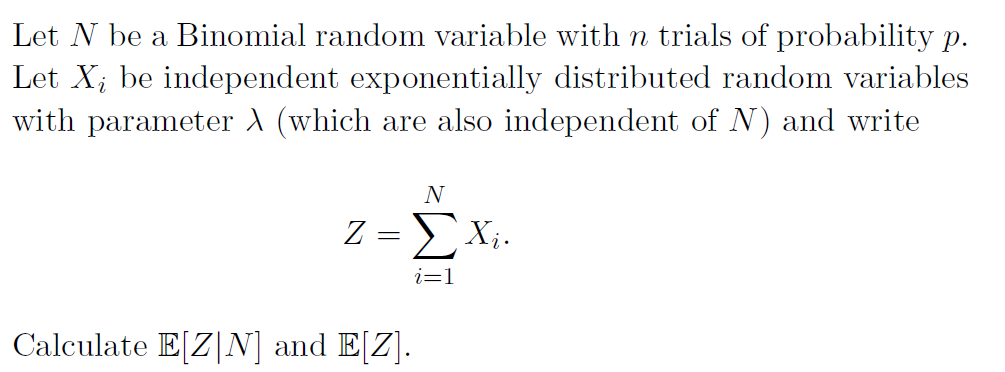 Solved Let N be a Binomial random variable with n trials of | Chegg.com