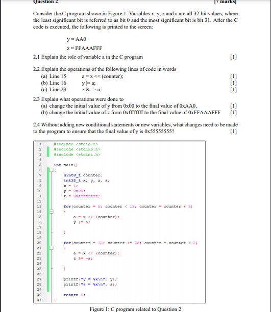 Solved Question 2 marks Consider the program shown in Figure | Chegg.com