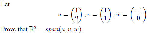 Solved Let Lu w) Prove that R?- span(u,, w). span u, v, w | Chegg.com