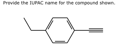 Solved Provide the IUPAC name for the compound shown Chegg com