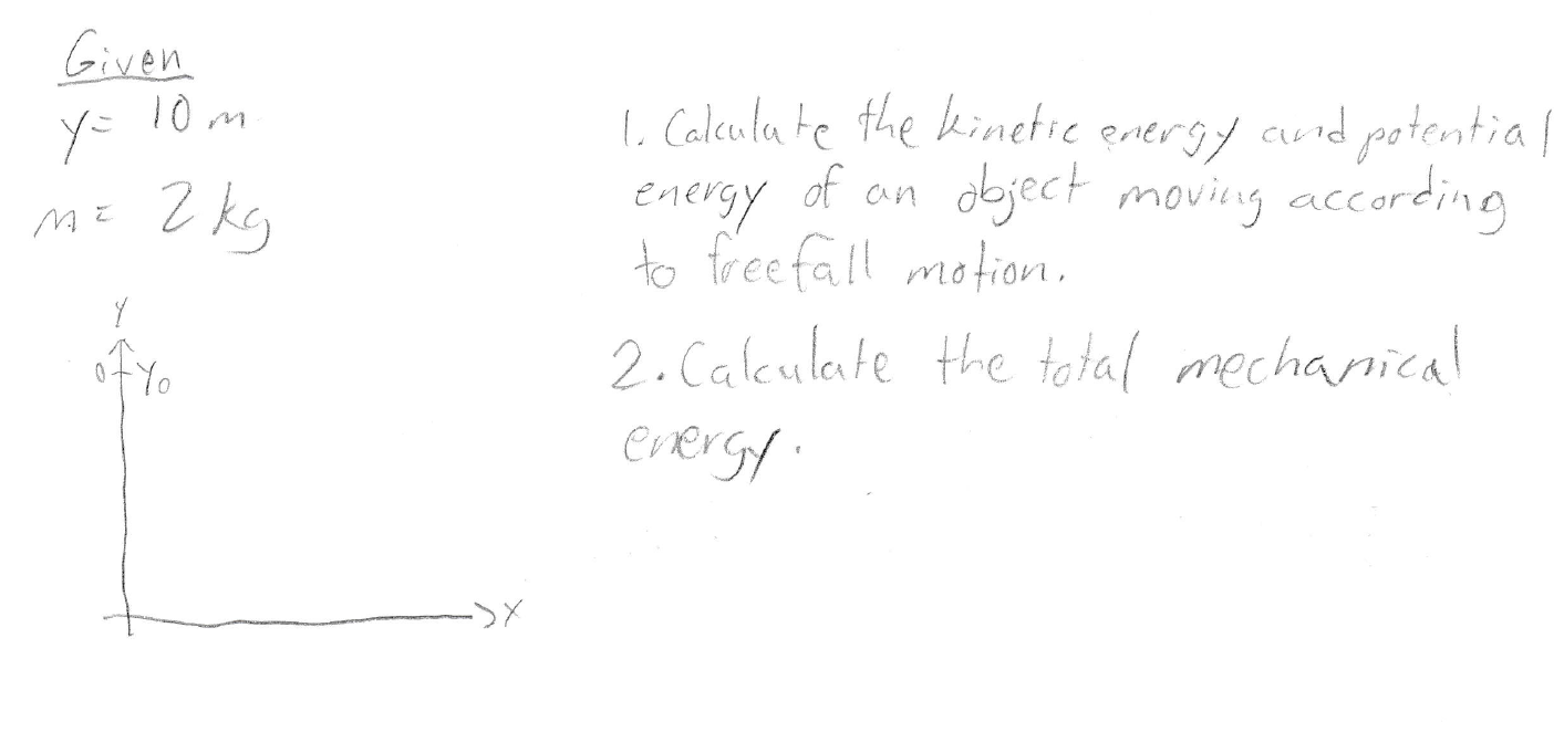 Solved 10m Given yo 2 kg energy of an ME i Calculate the