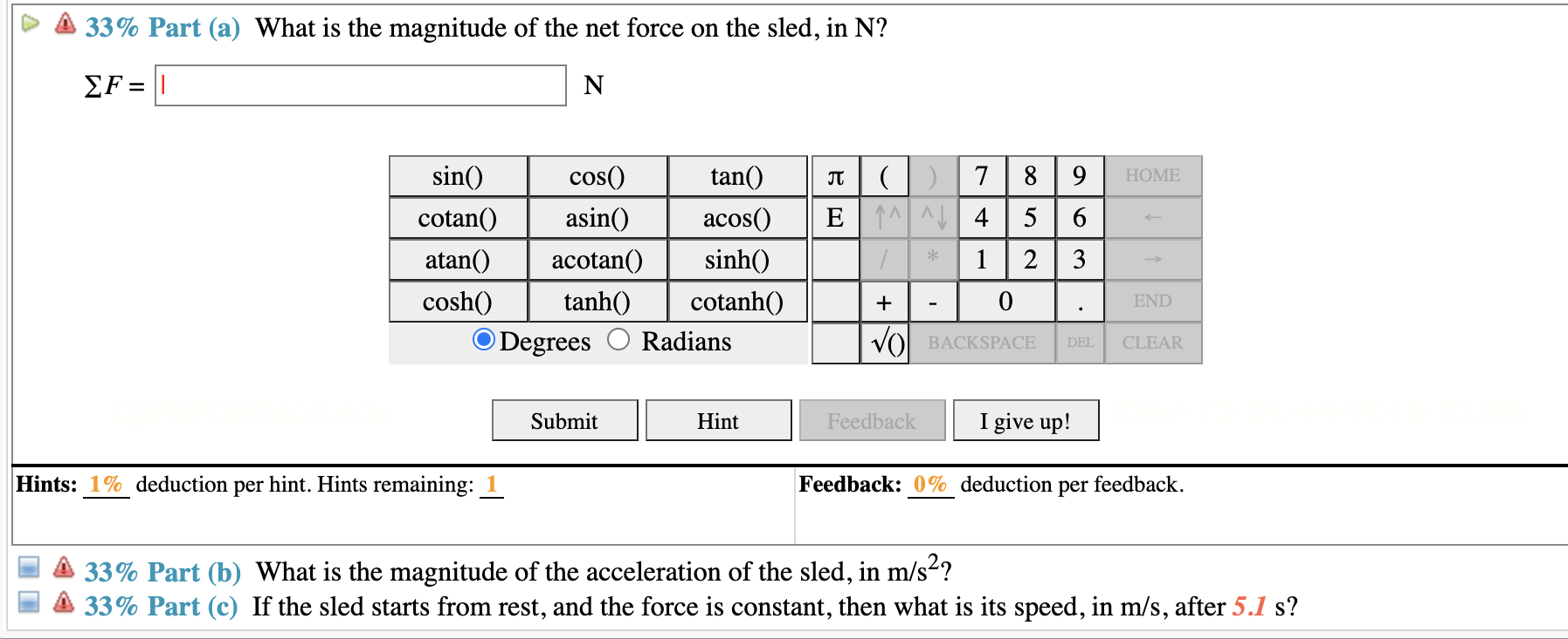 Solved 33% Part (a) What is the magnitude of the net force | Chegg.com