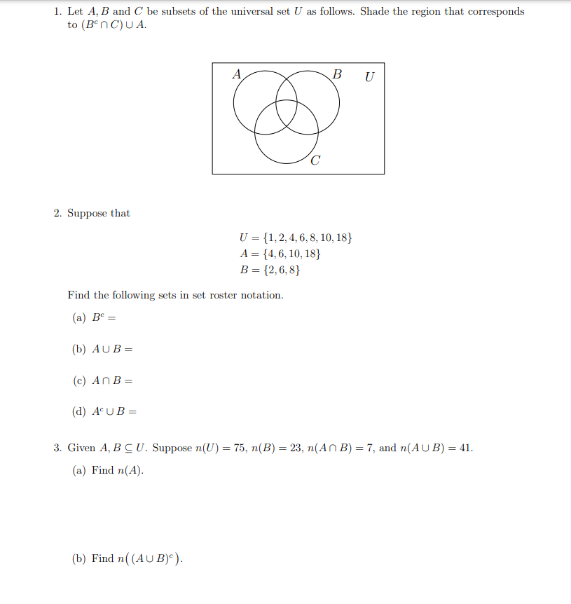 Solved Let A,B ﻿and C ﻿be Subsets Of The Universal Set U ﻿as | Chegg.com