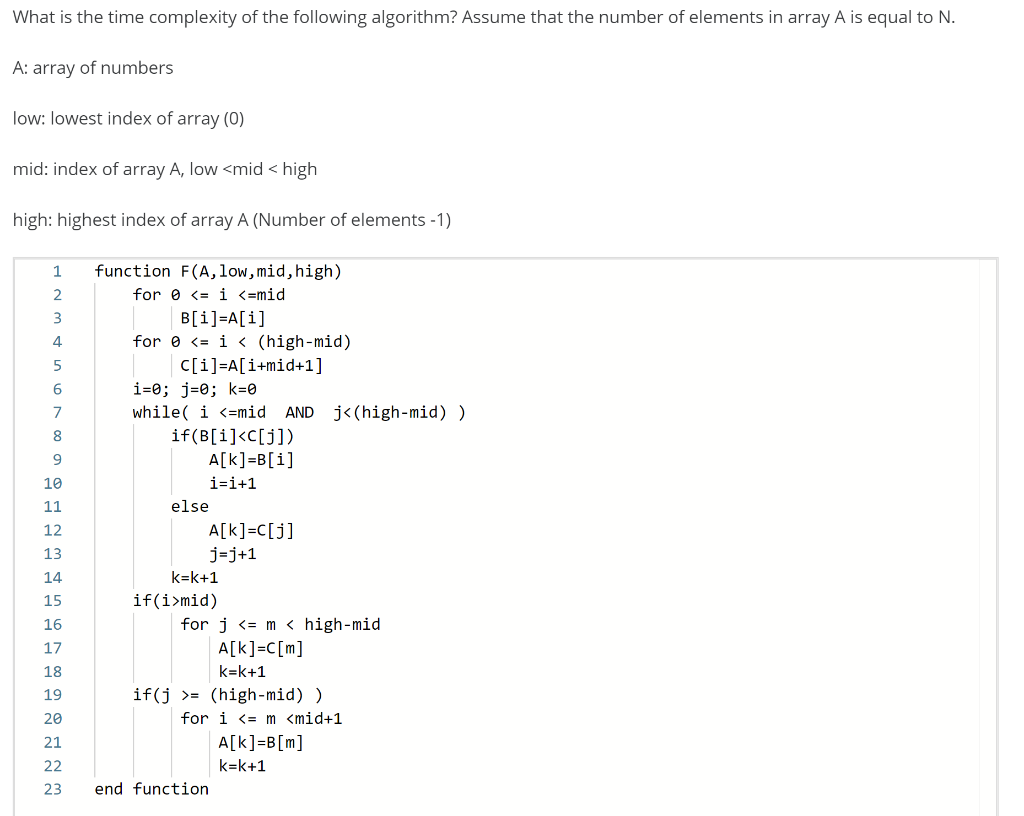 Solved What is the time complexity of the following | Chegg.com