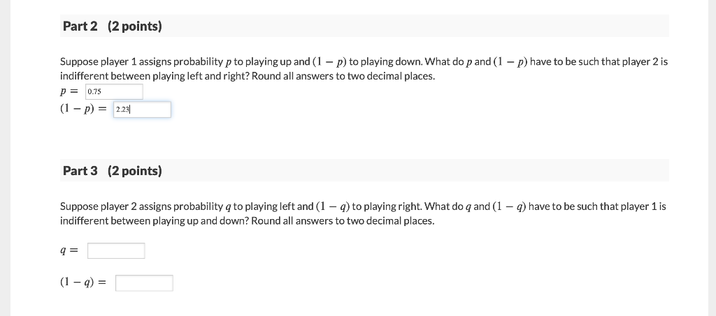 Solved Suppose player 1 assigns probability p to playing up | Chegg.com